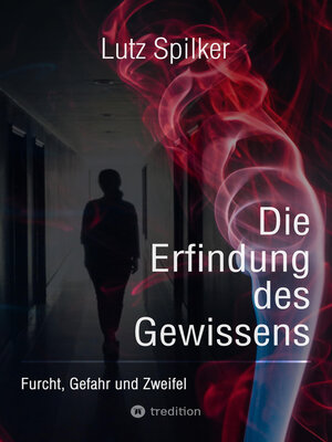 cover image of Die Erfindung des Gewissens